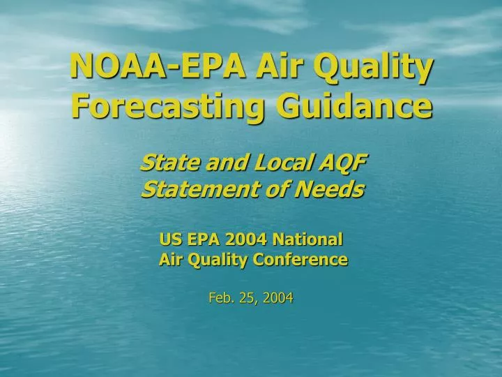 noaa epa air quality forecasting guidance