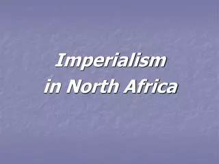 Imperialism in North Africa