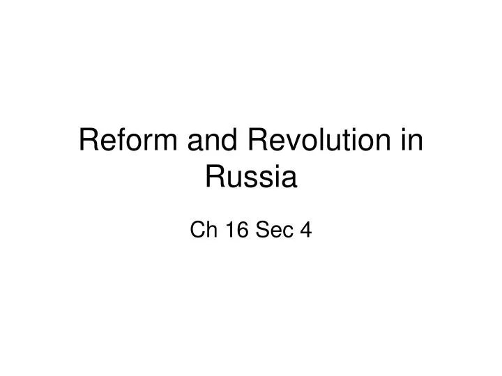 reform and revolution in russia