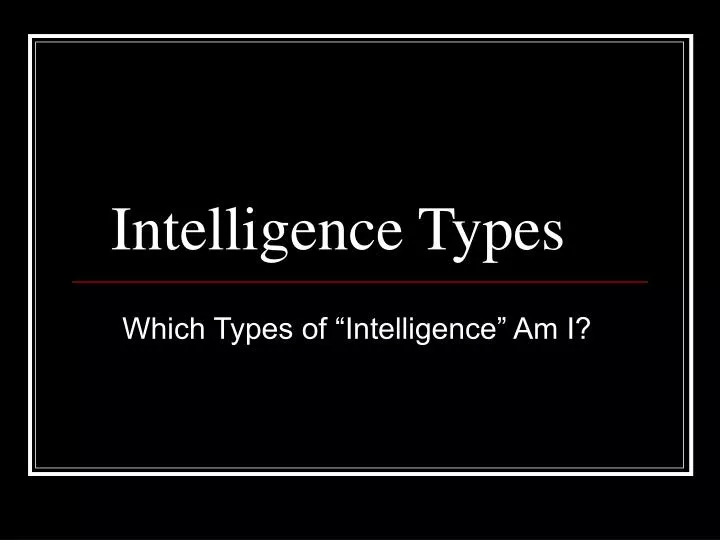 intelligence types