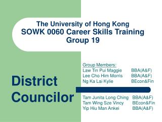 The University of Hong Kong SOWK 0060 Career Skills Training Group 19