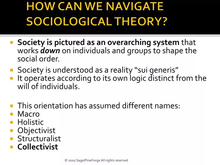 how can we navigate sociological theory