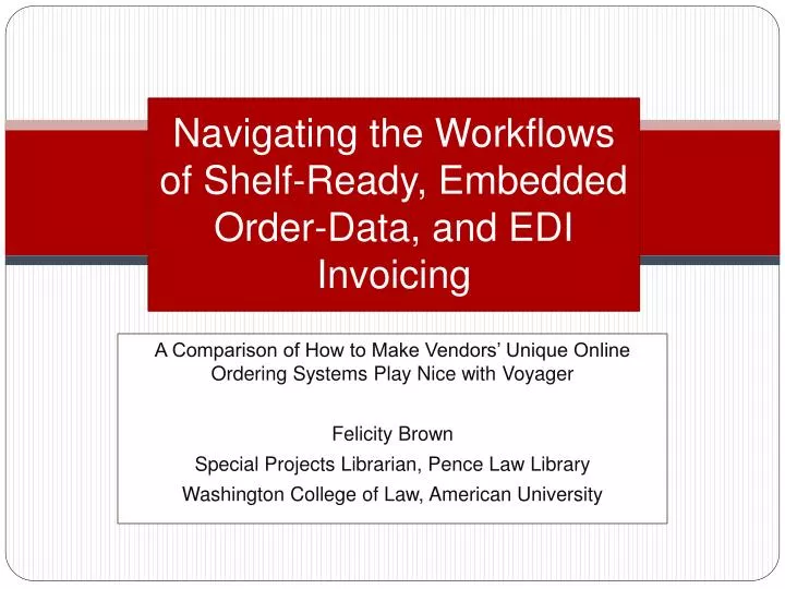 navigating the workflows of shelf ready embedded order data and edi invoicing