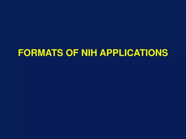 formats of nih applications