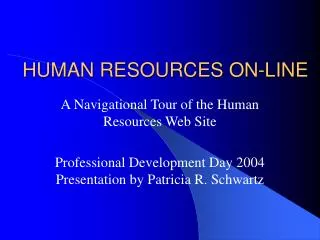 HUMAN RESOURCES ON-LINE