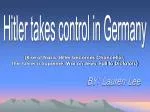 Hitler takes control in Germany