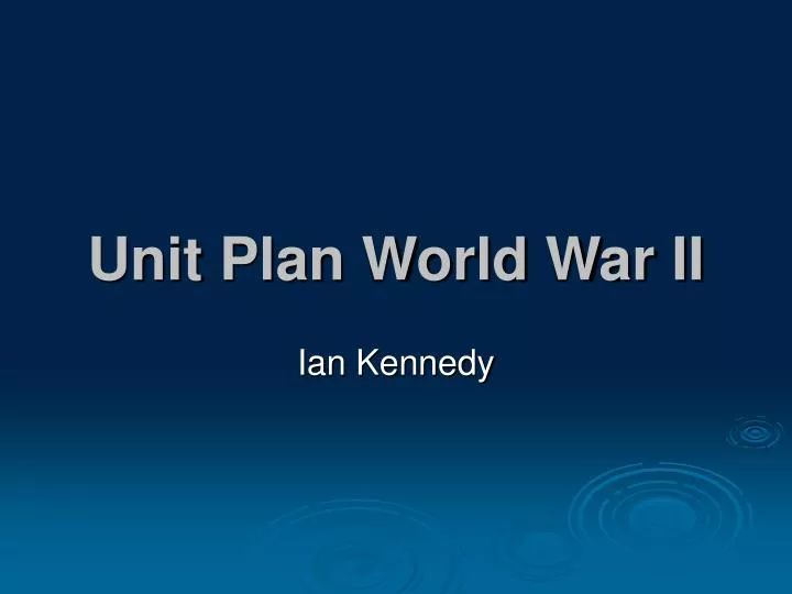 unit plan world war ii