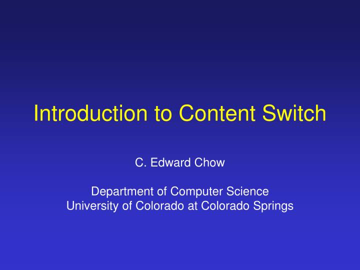 introduction to content switch