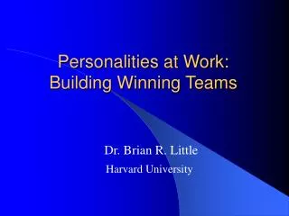 Personalities at Work: Building Winning Teams