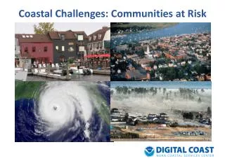 Coastal Challenges: Communities at Risk
