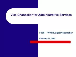 Vice Chancellor for Administrative Services