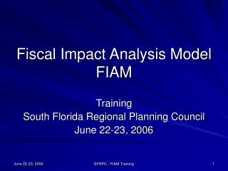 Fiscal Impact Analysis Model FIAM