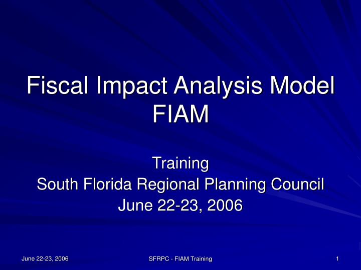 fiscal impact analysis model fiam