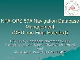 NPA-OPS 57A Navigation Database Management (CRD and Final Rule text)