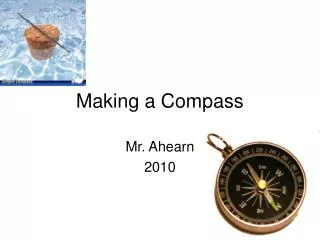 Making a Compass