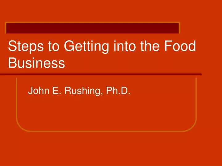 steps to getting into the food business
