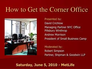 How to Get the Corner Office