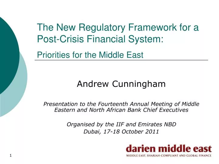 the new regulatory framework for a post crisis financial system priorities for the middle east