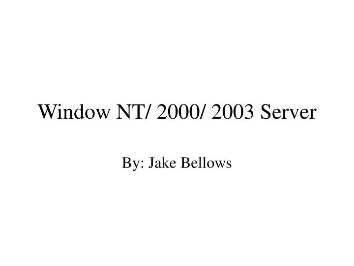 window nt 2000 2003 server