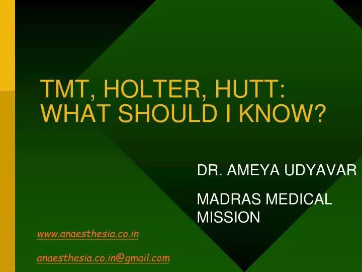 tmt holter hutt what should i know