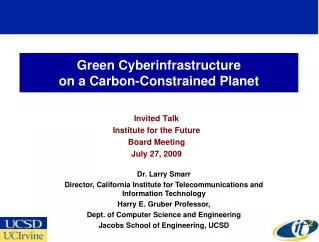 Green Cyberinfrastructure on a Carbon-Constrained Planet