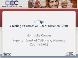 10 Tips Creating an Effective Elder Protection Court