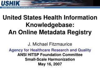 United States Health Information Knowledgebase: An Online Metadata Registry