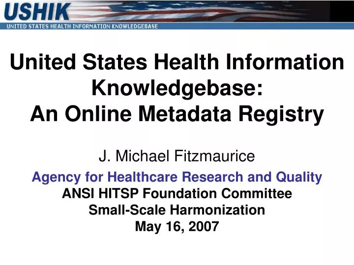 united states health information knowledgebase an online metadata registry