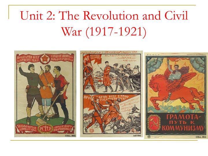 unit 2 the revolution and civil war 1917 1921