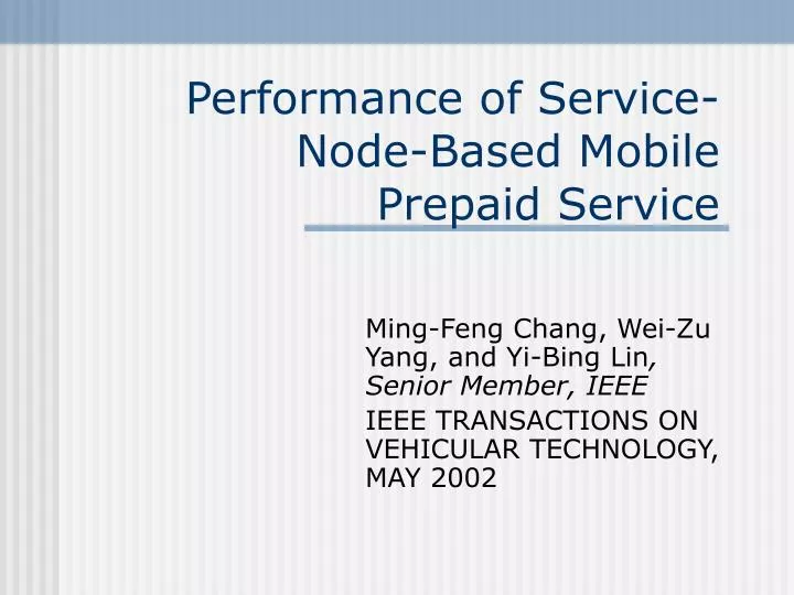 performance of service node based mobile prepaid service