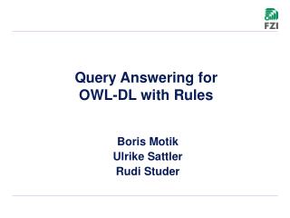 Query Answering for OWL-DL with Rules