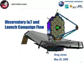 Observatory I&amp;T and Launch Campaign Flow