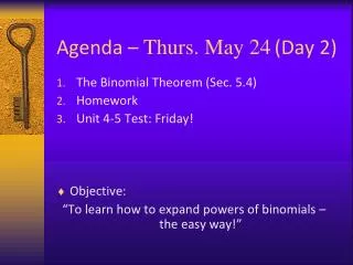 Agenda – Thurs. May 24 (Day 2)