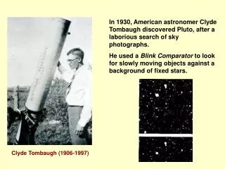 Clyde Tombaugh (1906-1997)