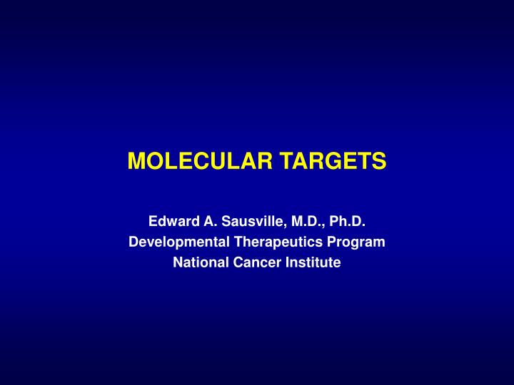 molecular targets