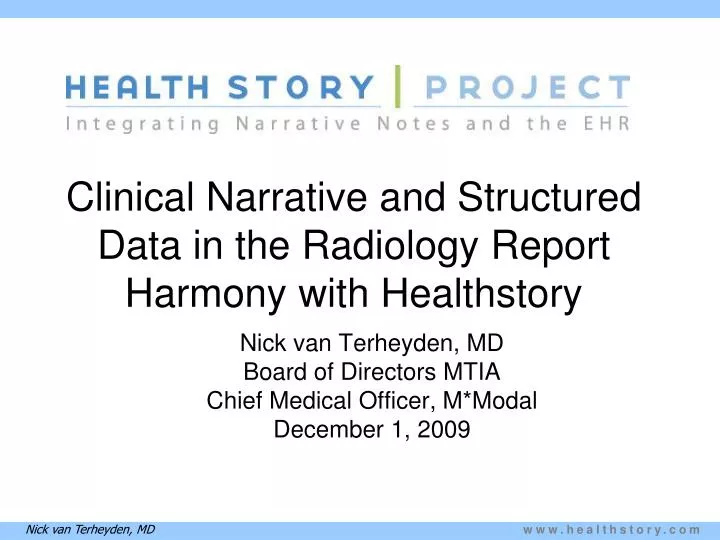clinical narrative and structured data in the radiology report harmony with healthstory