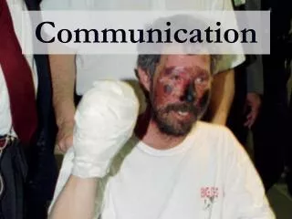 Communication