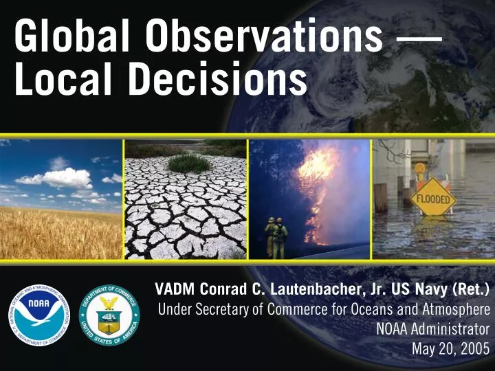 global observations local decisions