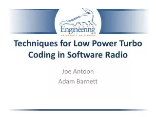 Techniques for Low Power Turbo Coding in Software Radio