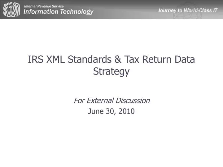 irs xml standards tax return data strategy