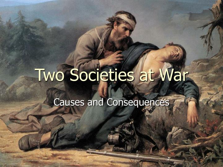 two societies at war