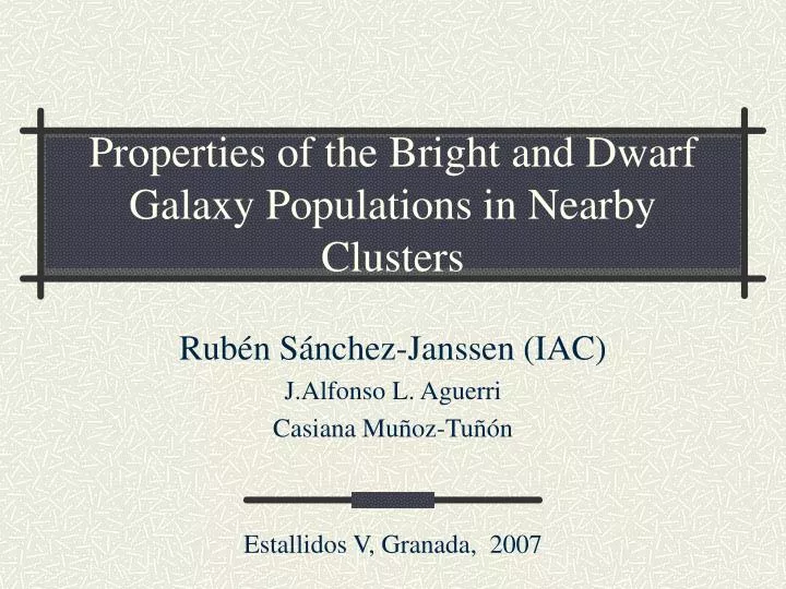 properties of the bright and dwarf galaxy populations in nearby clusters