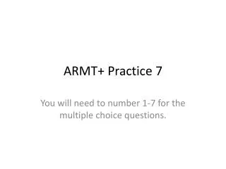 ARMT+ Practice 7