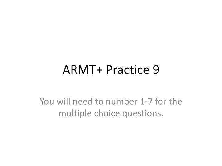 armt practice 9