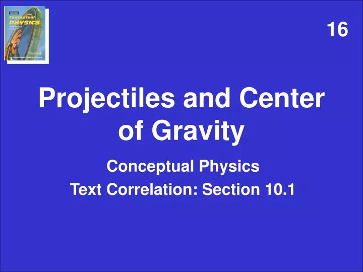 projectiles and center of gravity