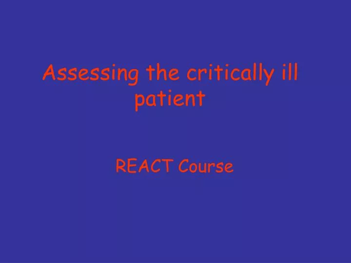 assessing the critically ill patient
