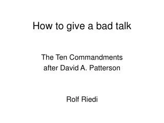 How to give a bad talk