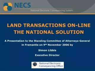 LAND TRANSACTIONS ON-LINE THE NATIONAL SOLUTION
