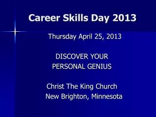 Career Skills Day 2013