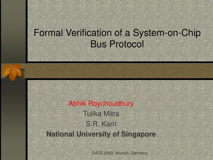 formal verification of a system on chip bus protocol